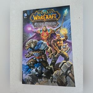 World of Warcraft: Dark Riders Graphic Novel